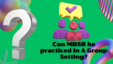 Can MBSR be practiced In A Group Setting?