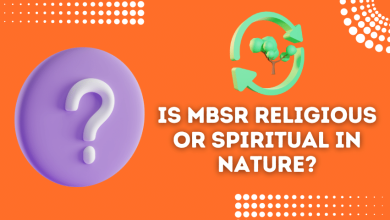 Is MBSR Religious Or Spiritual In Nature