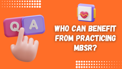 Who Can Benefit From Practicing MBSR